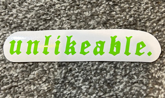 Unlikeable Decal
