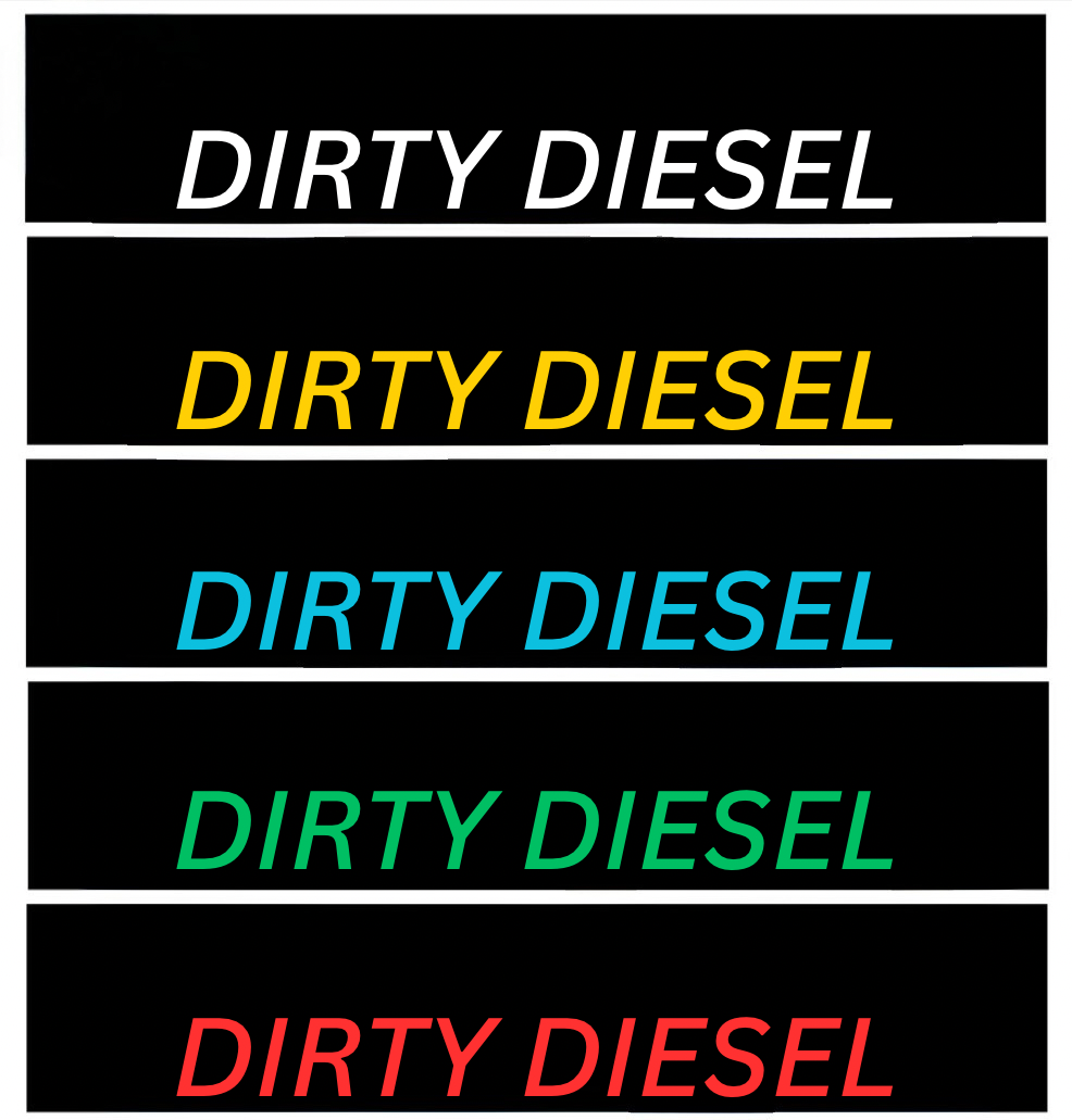 Dirty Diesel Sunstrip