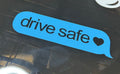 Drive Safe Decal