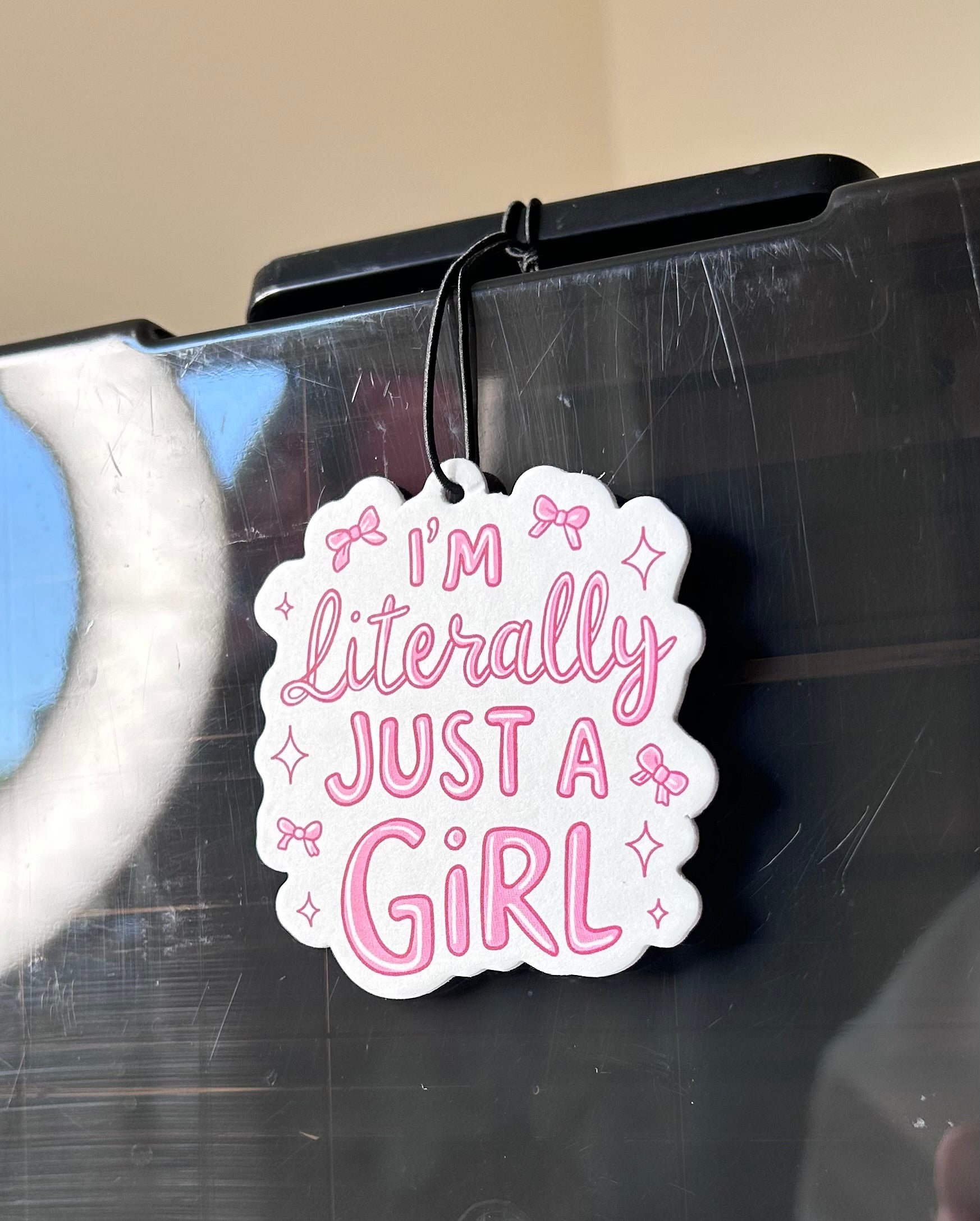 Im Literally Just A Girl Air Fresheners