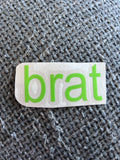 Brat Decal